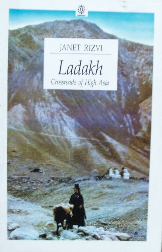 9780195623901: Ladakh: Crossroads of High Asia