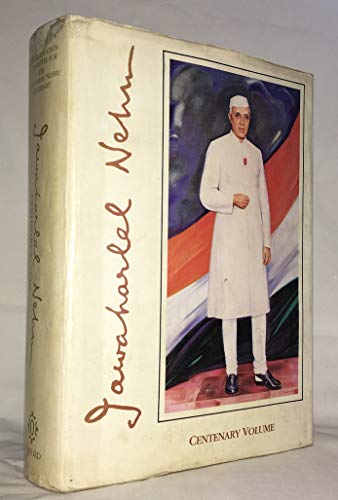 Imagen de archivo de Jawaharlal Nehru: The Centenary Volume a la venta por Kennys Bookshop and Art Galleries Ltd.