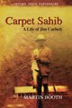 Imagen de archivo de Carpet Sahib - A Life of Jim Corbett a la venta por MusicMagpie