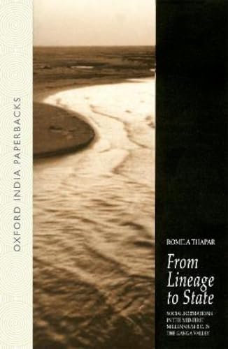 Beispielbild fr From Lineage to State: Social Formations of the Mid-First Millenium BC in the Ganga Valley: Social Formations in the Mid-First Millenium B.C. in the Ganga Valley zum Verkauf von WorldofBooks