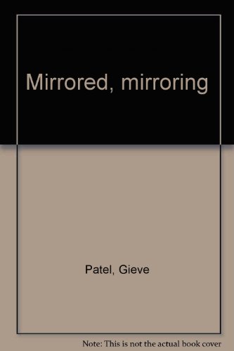 Imagen de archivo de Mirrored, Mirroring a la venta por Cross-Country Booksellers