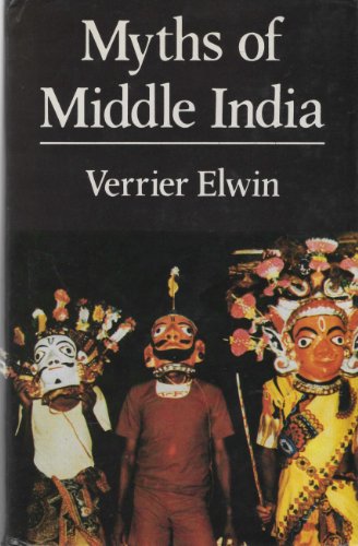 9780195629637: Myths of Middle India
