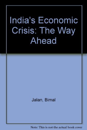 9780195629651: India's Economic Crisis: The Way Ahead