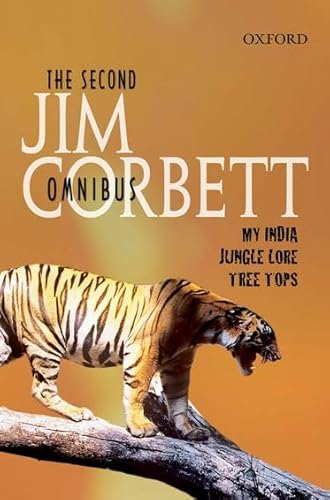 Stock image for The Second Jim Corbett Omnibus: My India Jungle Lore Tree Tops for sale by WorldofBooks