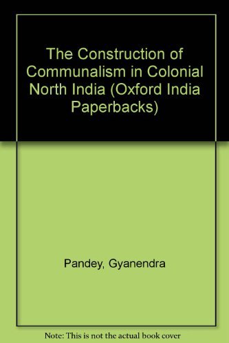 Stock image for Construction of Communalism In Colonial India for sale by Basement Seller 101
