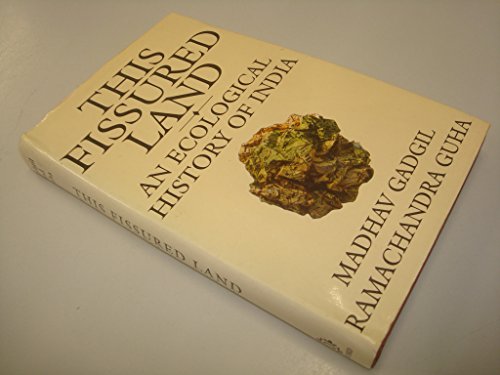 9780195630275: This Fissured Land: Ecological History of India