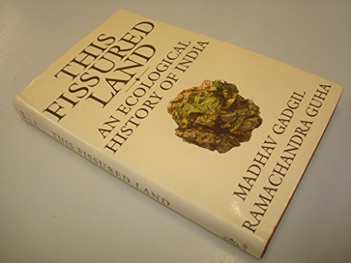 9780195630275: This fissured land: An ecological history of India
