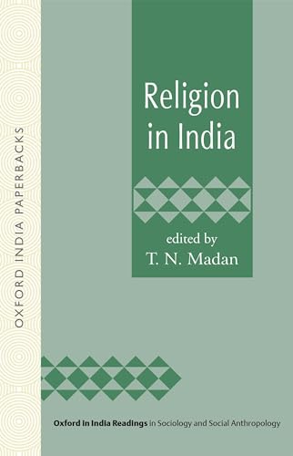 Stock image for Religion in India (Oxford in India Readings in Sociology and Social Anthropology) for sale by Open Books