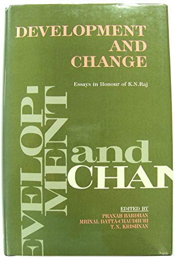 9780195631227: Development and Change: Essays in Honour of K. N. Raj