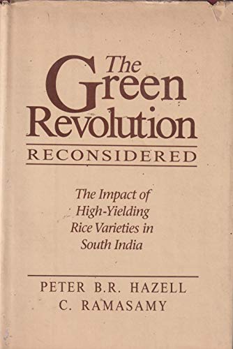 Beispielbild fr Green Revolutio Reconsidered; Impact of High-Yielding Rice Varieties in S India zum Verkauf von ThriftBooks-Dallas