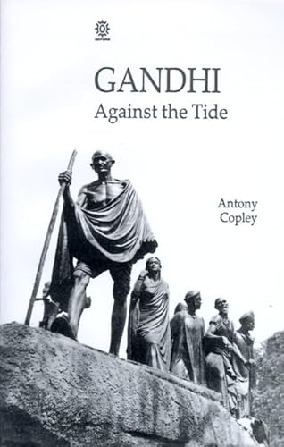 Stock image for Gandhi: Against the Tide for sale by Ergodebooks