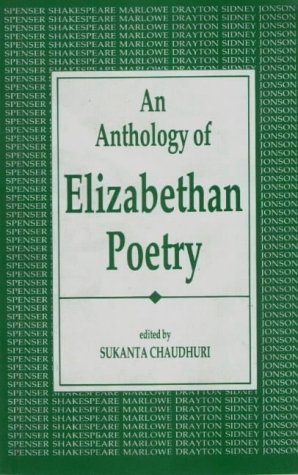 Imagen de archivo de An Anthology of Elizabethan Poetry a la venta por Sarah Zaluckyj