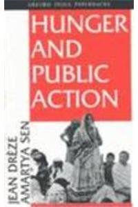 9780195632910: Hunger and Public Action.