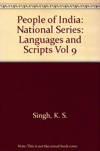 9780195633528: People of India: National Series: Languages and Scripts Vol 9