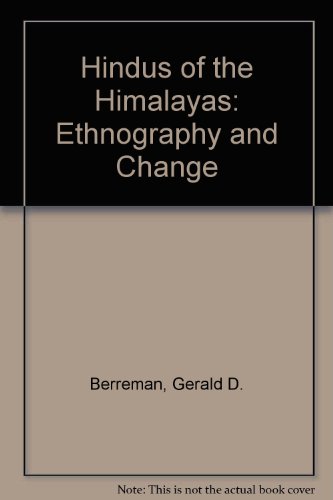 Hindus of the Himalayas: Ethnography and Change (9780195633733) by Berreman, Gerald D.