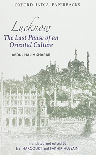 9780195633757: Lucknow: The Last Phase of an Oriental Culture (Oxford India Paperbacks)