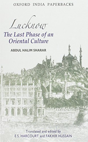 9780195633757: Lucknow: The Last Phase of an Oriental Culture