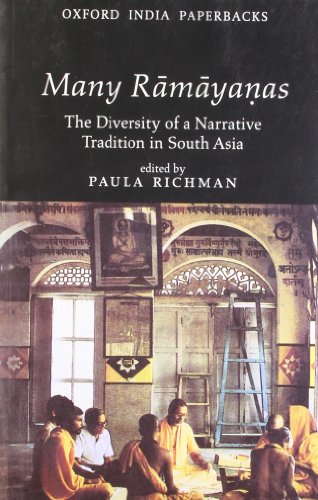 Many Ramayanas: The Diversity Of A Narrative Tradition In South Asia [Paperback] [Aug 01, 1997] Paula Richman (9780195635188) by RICHMAN PAULA