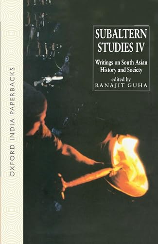 9780195635300: Subaltern Studies: Volume IV: Writings on South Asian History and Societyvolume IV: 004