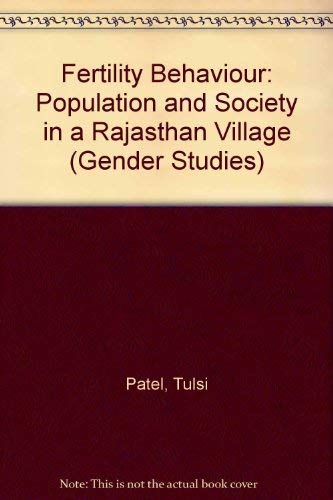 Imagen de archivo de Fertility Behaviour: Population and Society in a Rajasthan Village (Gender Studies) a la venta por Book Deals