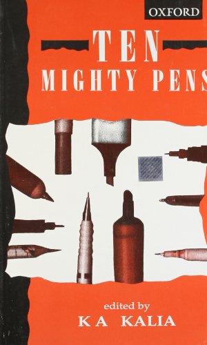 9780195636420: Ten Mighty Pens [Paperback] [Jan 01, 1998] K A Kalia