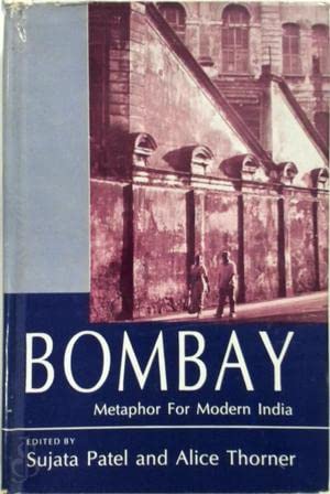 Stock image for Bombay: Metaphor for Modern India for sale by Anybook.com