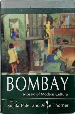 Stock image for Bombay: Mosaic of Modern Culture for sale by Ergodebooks
