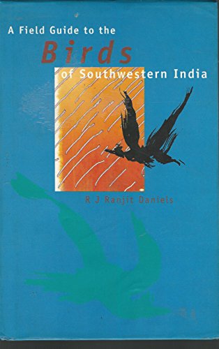 Beispielbild fr A Field Guide to the Birds of Southwestern India zum Verkauf von Books From California