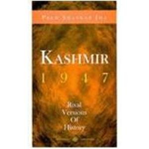Beispielbild fr Kashmir, 1947: Rival Versions of History zum Verkauf von Versandantiquariat Felix Mcke