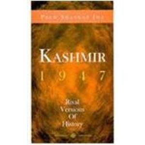 Stock image for Kashmir, 1947: Rival Versions of History for sale by Basement Seller 101
