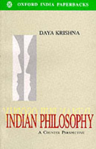 Beispielbild fr Indian Philosophy: A Counter Perspective zum Verkauf von Reuseabook