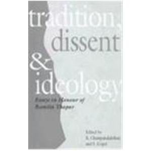 9780195638677: Tradition, Dissent and Ideology: Essays in Honour of Romila Thapar