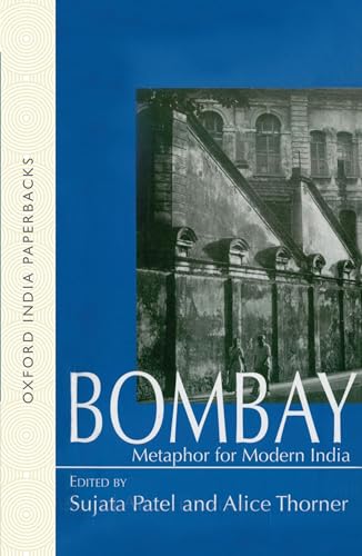 9780195640861: Bombay: Metaphor for Modern India
