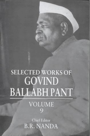 9780195641172: Selected Works of Govind Ballabh Pant