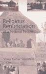 9780195641219: Religious Renunciation of a Pastoral People