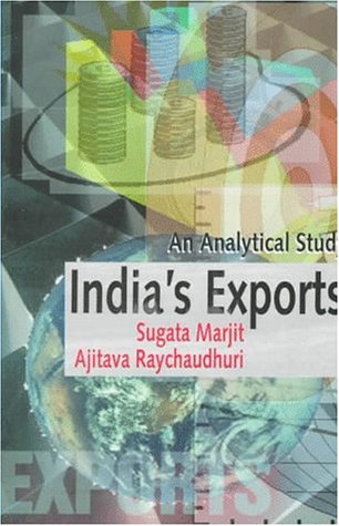 Imagen de archivo de India's Exports: An Analytical Study a la venta por G. & J. CHESTERS