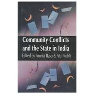 Stock image for Community Conflicts and the State in India for sale by medimops