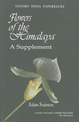 9780195644159: Flowers of the Himalaya: A Supplement