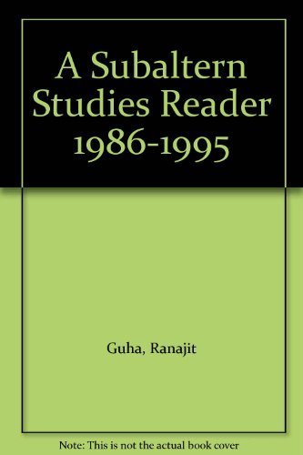 Beispielbild fr A subaltern studies reader. 1986 - 1995. zum Verkauf von Antiquariat Alte Seiten - Jochen Mitter