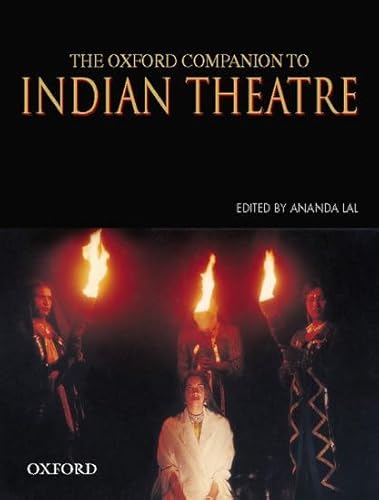 Stock image for The Oxford Companion to Indian Theatre for sale by Mispah books