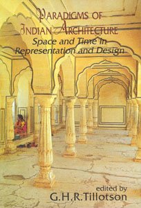 Stock image for Paradigms on Indian Architecture [Mar 01, 1997] Tillotson, GHR for sale by Book Trader Cafe, LLC