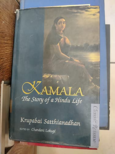 Stock image for Kamala: The Story of a Hindu Life for sale by Mispah books