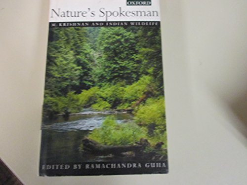 9780195645965: Nature's Spokesman: The Wildlife Writings of M.Krishnan