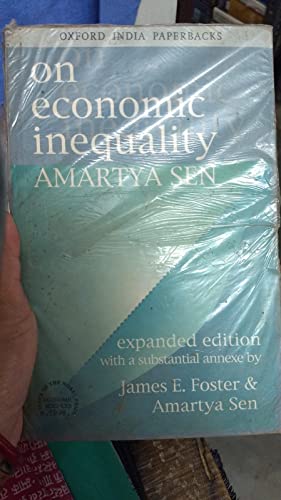 On economic inequality (Oxford India paperbacks) (9780195647341) by Professor Amartya K Sen