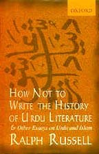 9780195647495: How Not to Write the History of Urdu Literature: and Other Essays on Urdu and Islam
