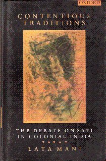 9780195647501: Contentions Traditions: The Debate on Sati in Colonial India