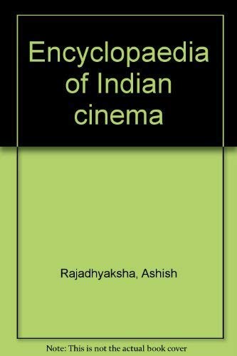 Beispielbild fr Encyclopaedia of Indian cinema zum Verkauf von Books From California