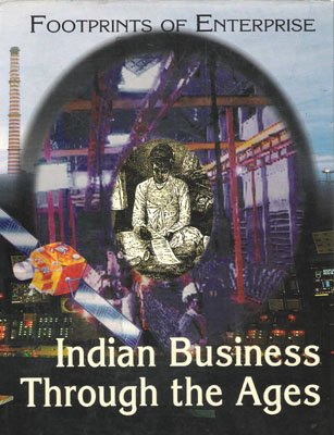 Beispielbild fr Footprints of Enterprise: Indian Business through the Ages zum Verkauf von Robinson Street Books, IOBA