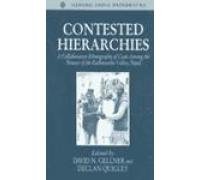 Stock image for Contested Hierarchies: A Collaborative Ethnography of Caste among the Newars of the Kathmandu Valley, Nepal (Oxford Studies in Social and Cultural Anthropology) for sale by Booksavers of MD