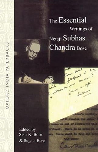 9780195648546: The Essential Writings of Netaji Subhas Chandra Bose